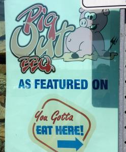 Pig Out BBQ You Gotta Eat Here